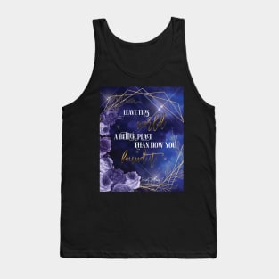 leave this world a better place Tank Top